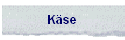 K�se