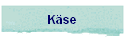 K�se