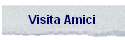 Visita Amici